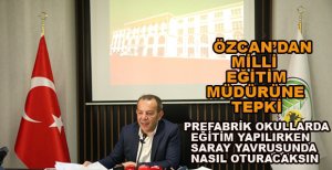 MİLLİ EĞİTİM MÜDÜRLÜĞÜNÜN SARAYI ANDIRAN YENİ BİNASINA ÖZCAN’DAN TEPKİ