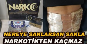 NEREYE SAKLARSAN SAKLA NARKOTİKTEN KAÇMAZ