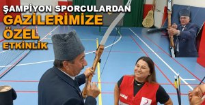 ŞAMPİYON SPORCULARDAN BOLU'DA GAZİLERİMİZE ÖZEL ETKİNLİK