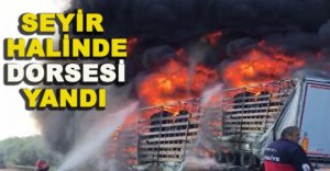 SEYİR HALİNDE DORSESİ YANDI