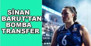 SİNAN BARUT’TAN BOMBA TRANSFER