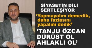 "TANJU ÖZCAN AHLAKLI OL, DÜRÜST OL"