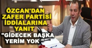 TANJU ÖZCAN 'DAN ZAFER PARTİSİ İDDİALARINA YANIT