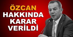 TANJU ÖZCAN HAKKINDA KARAR VERİLDİ