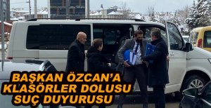 TANJU ÖZCAN’A KLASÖRLER DOLUSU SUÇ DUYURUSU