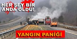HER ŞEY BİR ANDA OLDU! TIRDA YANGIN PANİĞİ