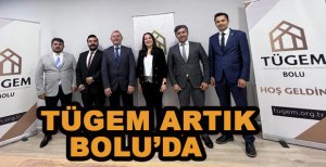TÜGEM ARTIK BOLU’DA