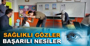 TÜM ÖĞRENCİLERE ÜCRETSİZ GÖZ TARAMASI