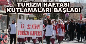 TURİZM HAFTASI KUTLAMALARI BAŞLADI