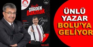 ÜNLÜ YAZAR BOLU'YA GELİYOR
