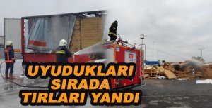 UYUDUKLARI SIRADA TIRLARI YANDI