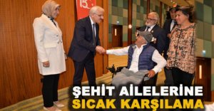 VALİ KILIÇ ŞEHİT AİLELERİYLE YEMEKTE BULUŞTU