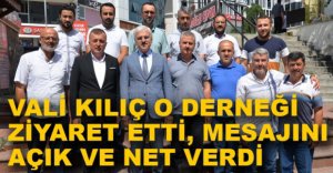 VALİ KILIÇ'TAN İMAM HATİPLİLER DERNEĞİNE ZİYARET