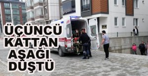 YAŞLI KADIN ÜÇÜNCÜ KATTAN AŞAĞI DÜŞTÜ
