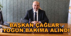 YENİÇAĞA BELEDİYE BAŞKANI YOĞUN BAKIMA ALINDI