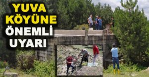 YUVA KÖYÜNE ÖNEMLİ UYARI