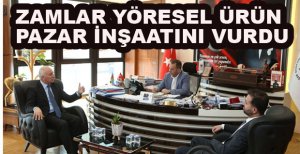 ZAMLAR YÖRESEL ÜRÜN PAZAR İNŞAATINI VURDU