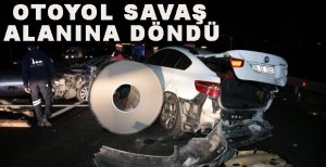 ZİNCİRLEME KAZADA OTOYOL SAVAŞ ALANINA DÖNDÜ