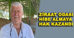 ZİRAAT ODASI HİBE ALMAYA HAK KAZANDI