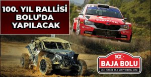100. YIL RALLİSİ BOLU'DA YAPILACAK
