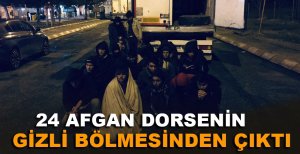 24 AFGAN DORSENİN GİZLİ BÖLMESİNDEN ÇIKTI