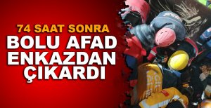 74 SAAT SONRA BOLU AFAD ENKAZDAN ÇIKARDI
