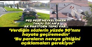 AK PARTİ'DEN TANJU ÖZCAN'A HEYKEL TEPKİSİ
