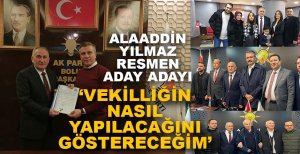 ALAADDİN YILMAZ RESMEN ADAY ADAYI