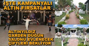 ALTINYILDIZ GARDEN EVLENECEK ÇİFTLERİ BEKLİYOR