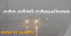 BOLU DAĞI’NA DİKKAT!