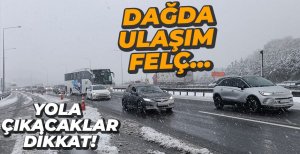BOLU DAĞI'NDA ULAŞIM FELÇ...