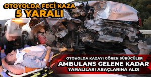 BOLU GEÇİŞİNDE FECİ KAZA… 5 YARALI…