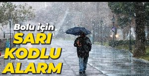 BOLU İÇİN SARI KODLU ALARM VERİLDİ
