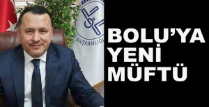 BOLU İL MÜFTÜSÜ DEĞİŞTİ...