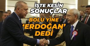 BOLU YİNE ERDOĞAN DEDİ...