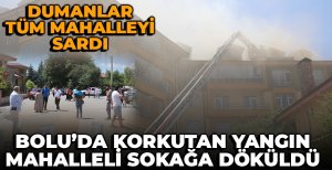 BOLU'DA APARTMAN ÇATISI ALEV ALEV YANDI... MAHALLELİ SOKAĞA DÖKÜLDÜ
