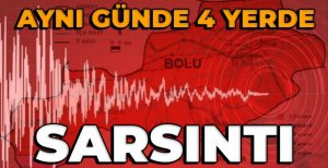 BOLU'DA BİR GÜNDE 4 FARKLI SARSINTI...