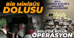 BOLU'DA BİR MİNİBÜS DOLUSU UYUŞTURUCU...