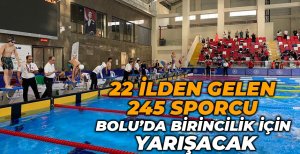 BOLU'DA DEV YÜZME MÜSABAKALARI BAŞLADI...