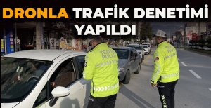 BOLU’DA DRONLA TRAFİK DENETİMİ YAPILDI