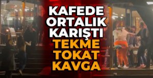 BOLU'DA KAFEDE ORTALIK KARIŞTI, TEKME TOKAT KAVGA