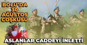 BOLU’DA KOMANDOLAR CADDEYİ İNLETTİ