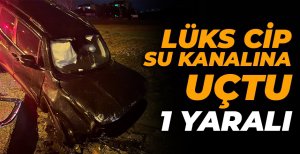BOLU'DA LÜKS CİP SU KANALINA UÇTU: 1 YARALI