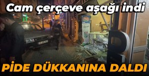 BOLU'DA OTOMOBİL PİDE DÜKKANINA DALDI....