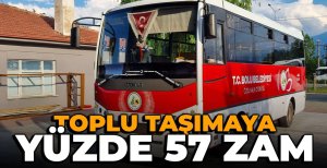 BOLU'DA TOPLU TAŞIMAYA ZAM...