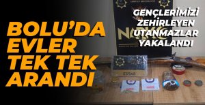 BOLU’DA UYUŞTURUCU OPERASYON