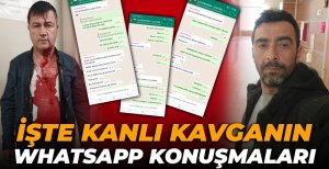 BOLU'DA YAŞANAN O KANLI KAVGANIN WHATSAPP KONUŞMALARI...