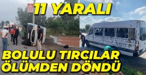 BOLULU TIRCILAR ÖLÜMDEN DÖNDÜ...
