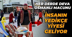 BOLU'NUN SOKAKLARINDA HER DERDE DEVA OSMANLI MACUNU....