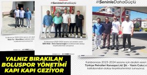 BOLUSPOR YÖNETİMİ KAPI KAPI GEZİYOR